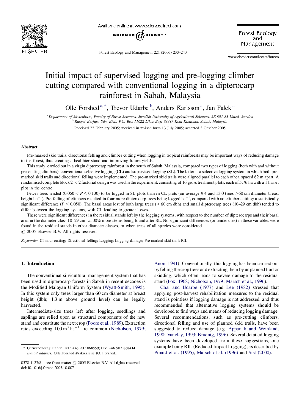 Initial impact of supervised logging and pre-logging climber cutting compared with conventional logging in a dipterocarp rainforest in Sabah, Malaysia