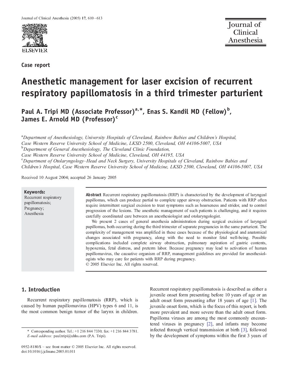 Anesthetic management for laser excision of recurrent respiratory papillomatosis in a third trimester parturient