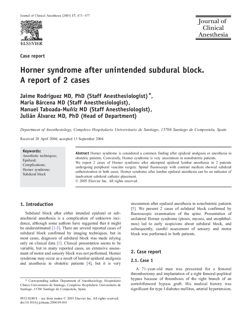 Horner syndrome after unintended subdural block. A report of 2 cases
