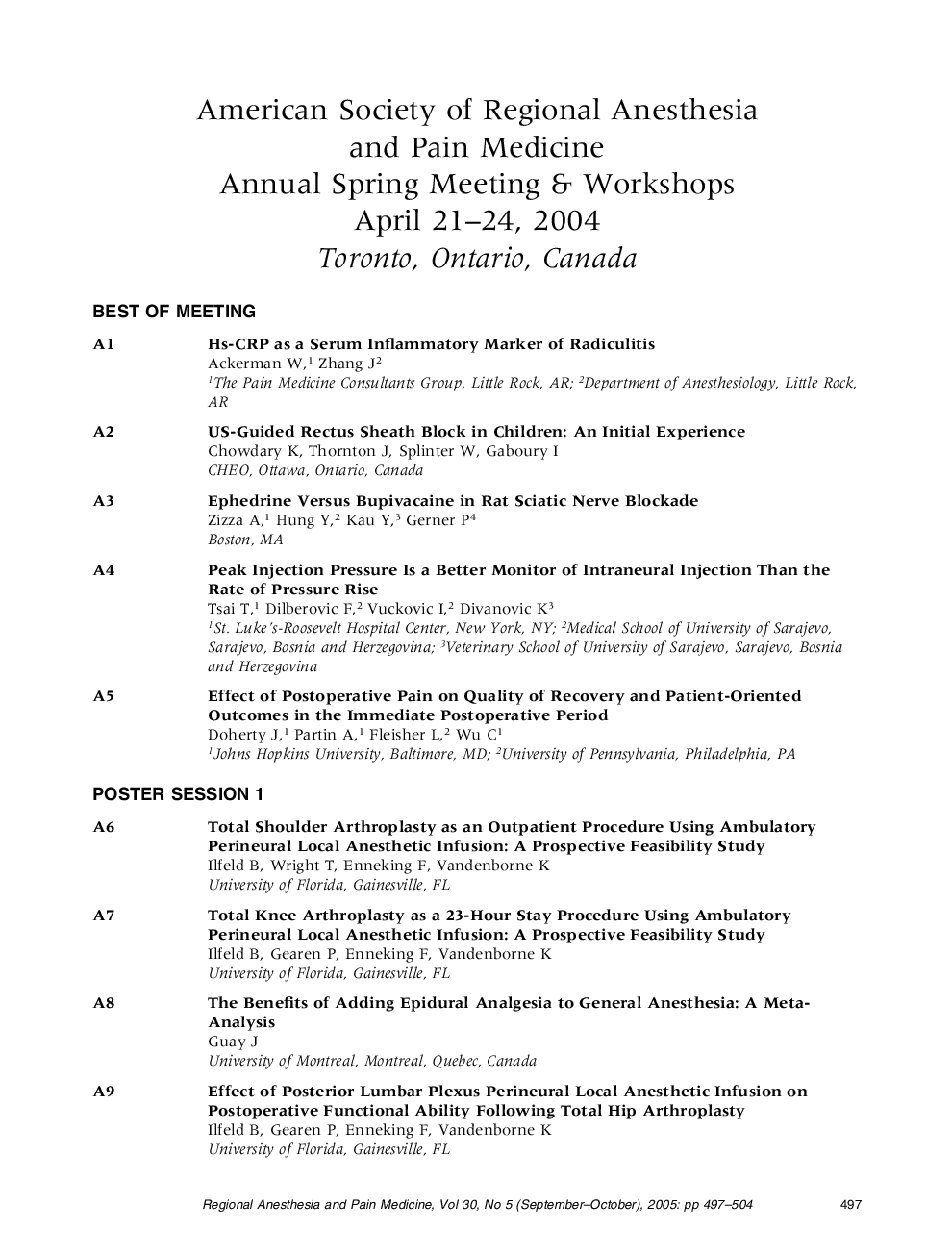 American Society of Regional Anesthesia and Pain Medicine Annual Spring Meeting & Workshops April 21-24, 2004 Toronto, Ontario, Canada