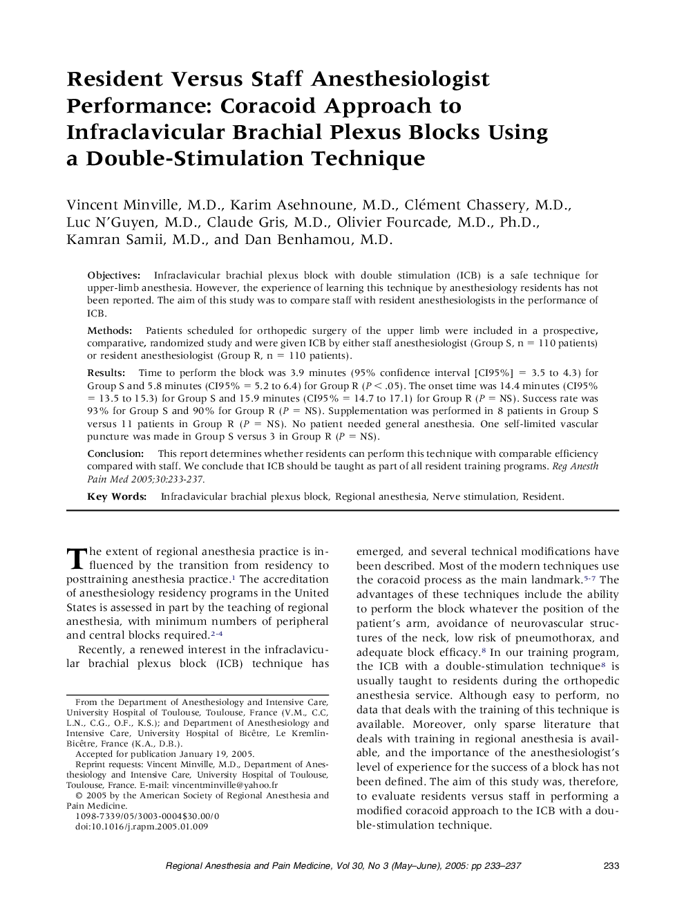 Resident Versus Staff Anesthesiologist Performance: Coracoid Approach to Infraclavicular Brachial Plexus Blocks Using a Double-Stimulation Technique