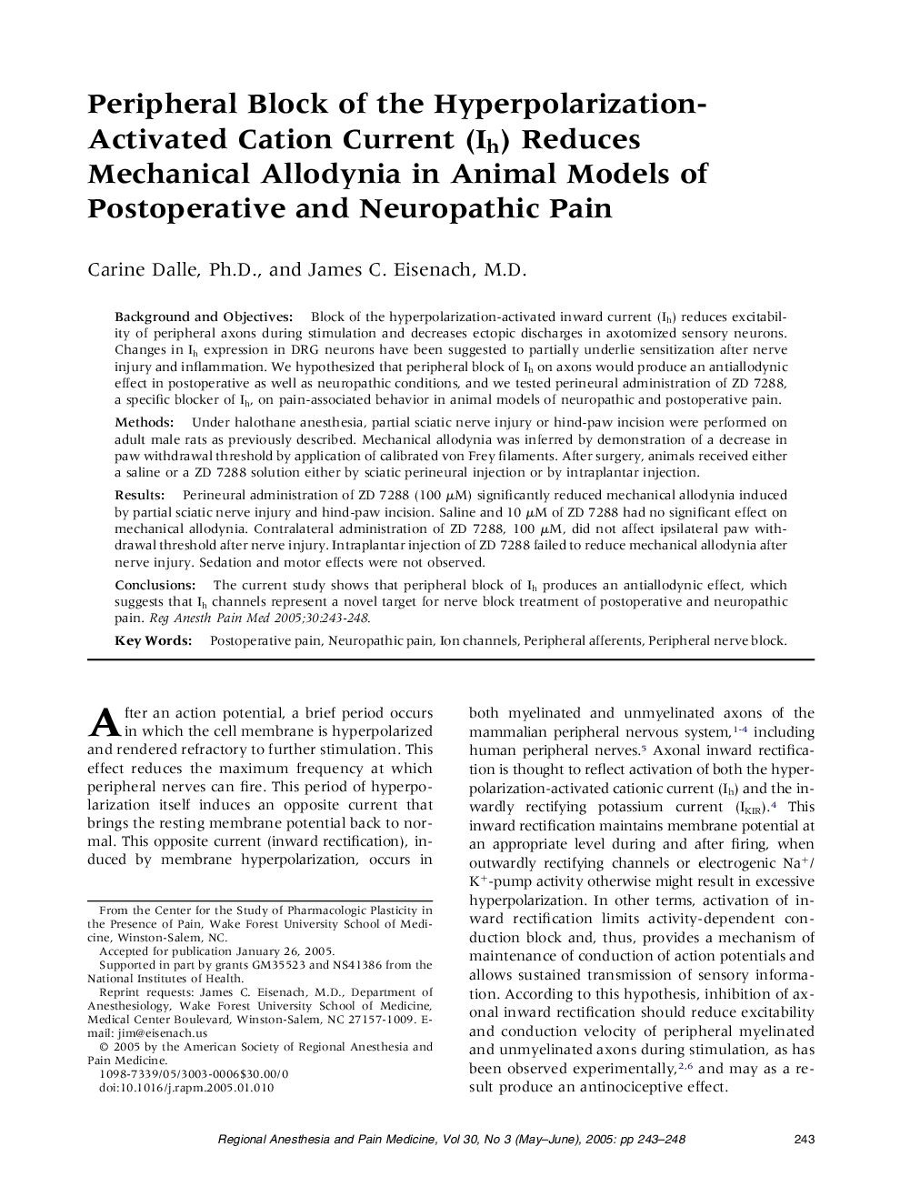 Peripheral Block of the Hyperpolarization-Activated Cation Current (Ih) Reduces Mechanical Allodynia in Animal Models of Postoperative and Neuropathic Pain