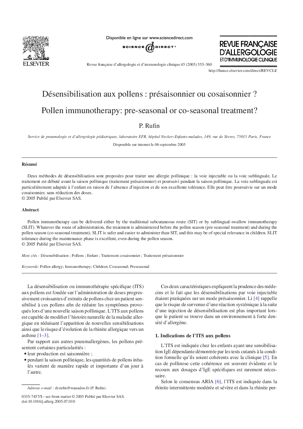 Désensibilisation aux pollensÂ : présaisonnier ou cosaisonnierÂ ?