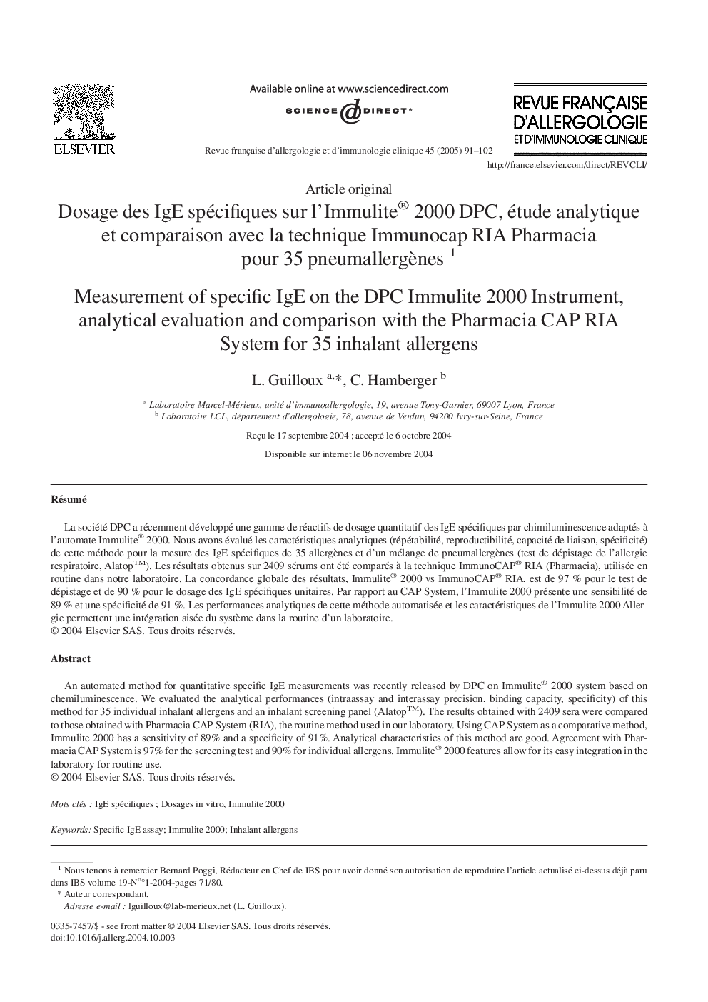 Dosage des IgE spécifiques sur l'Immulite® 2000 DPC, étude analytique et comparaison avec la technique Immunocap RIA Pharmacia pour 35 pneumallergÃ¨nes 1