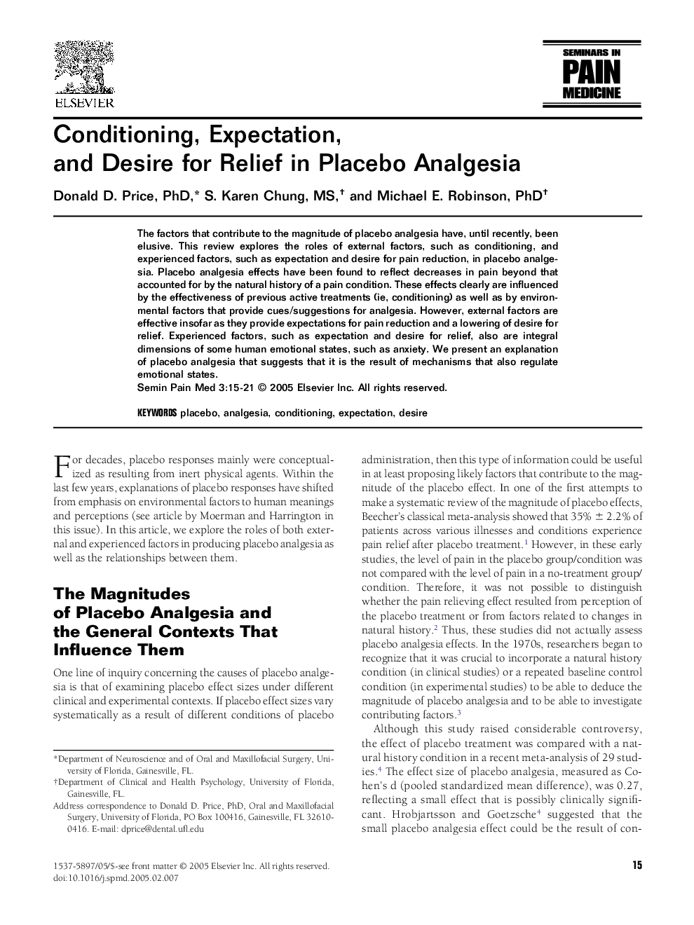 Conditioning, expectation, and desire for relief in placebo analgesia