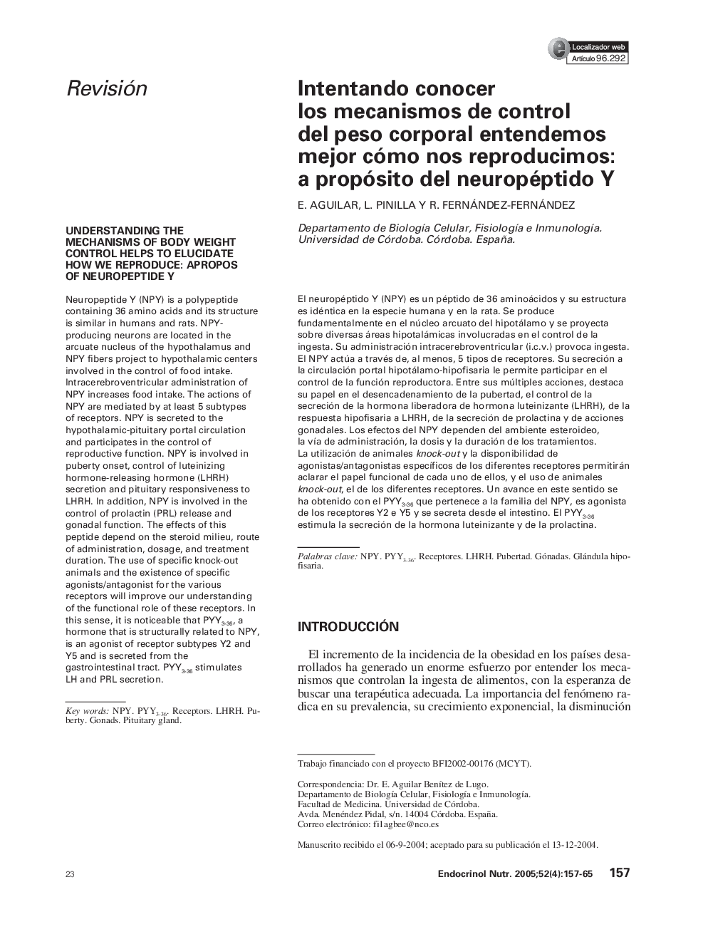 Intentando conocer los mecanismos de control del peso corporal entendemos mejor cómo nos reproducimos: a propósito del neuropéptido Y