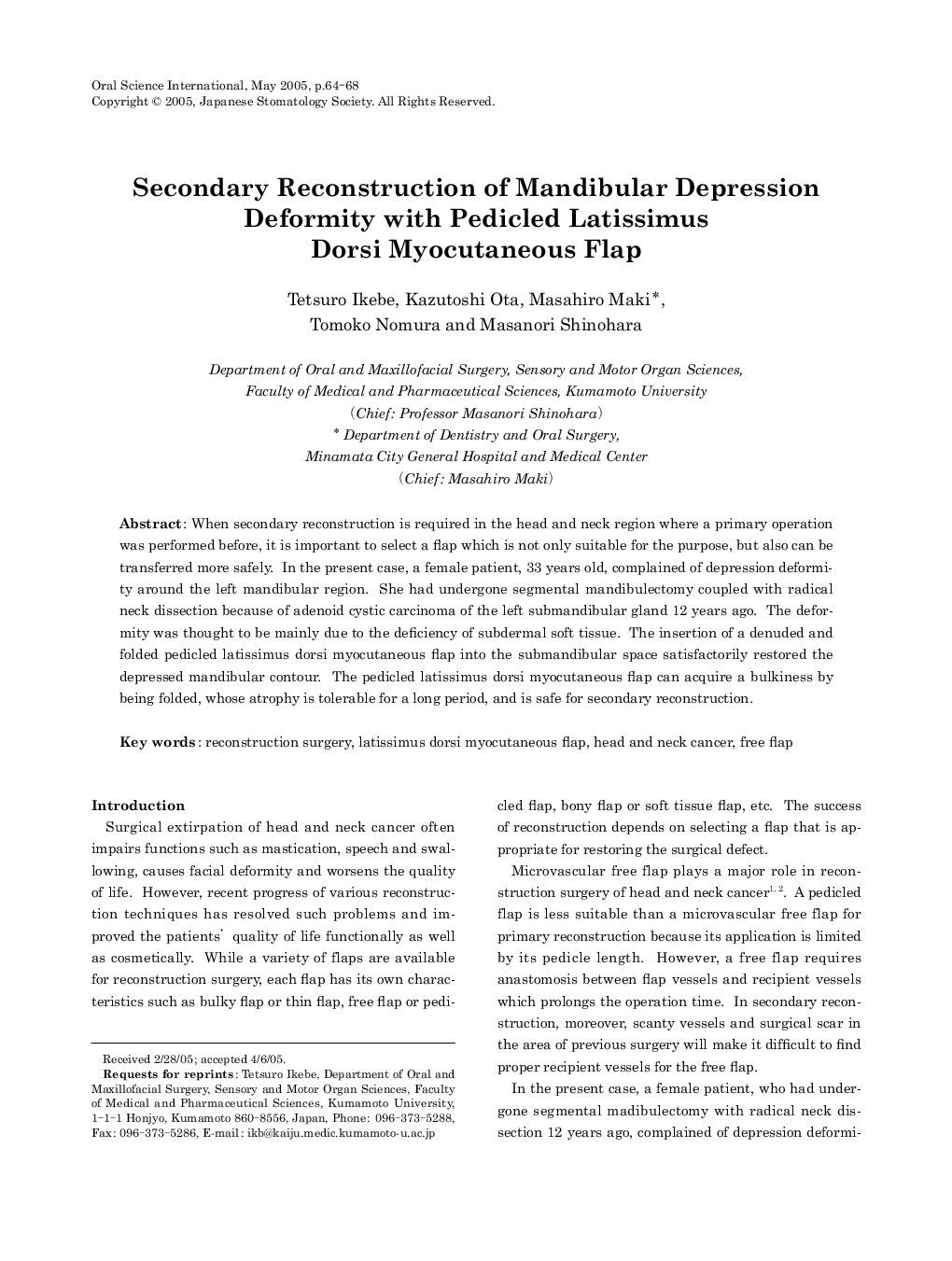 Secondary Reconstruction of Mandibular Depression Deformity with Pedicled Latissimus Dorsi Myocutaneous Flap