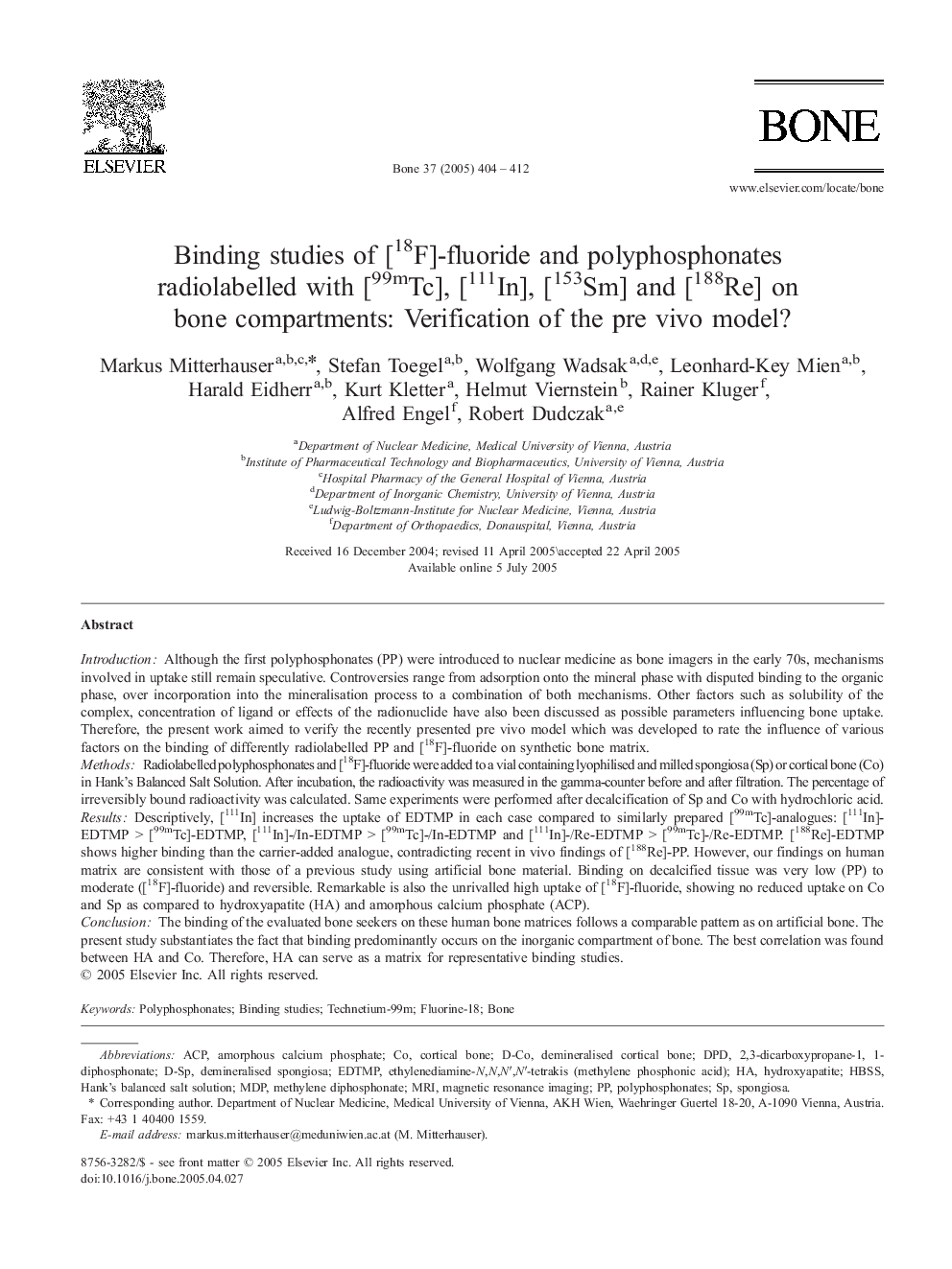 Binding studies of [18F]-fluoride and polyphosphonates radiolabelled with [99mTc], [111In], [153Sm] and [188Re] on bone compartments: Verification of the pre vivo model?