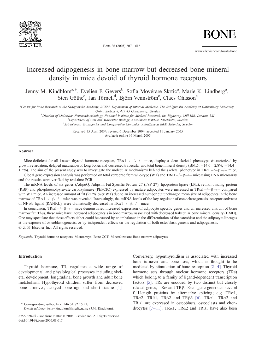 Increased adipogenesis in bone marrow but decreased bone mineral density in mice devoid of thyroid hormone receptors