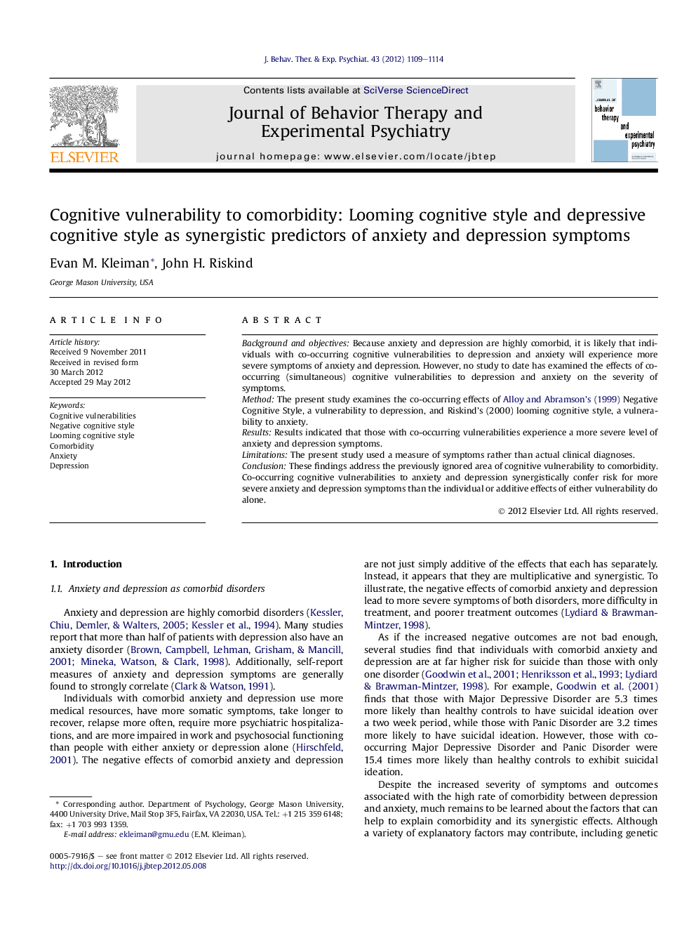 Cognitive vulnerability to comorbidity: Looming cognitive style and depressive cognitive style as synergistic predictors of anxiety and depression symptoms