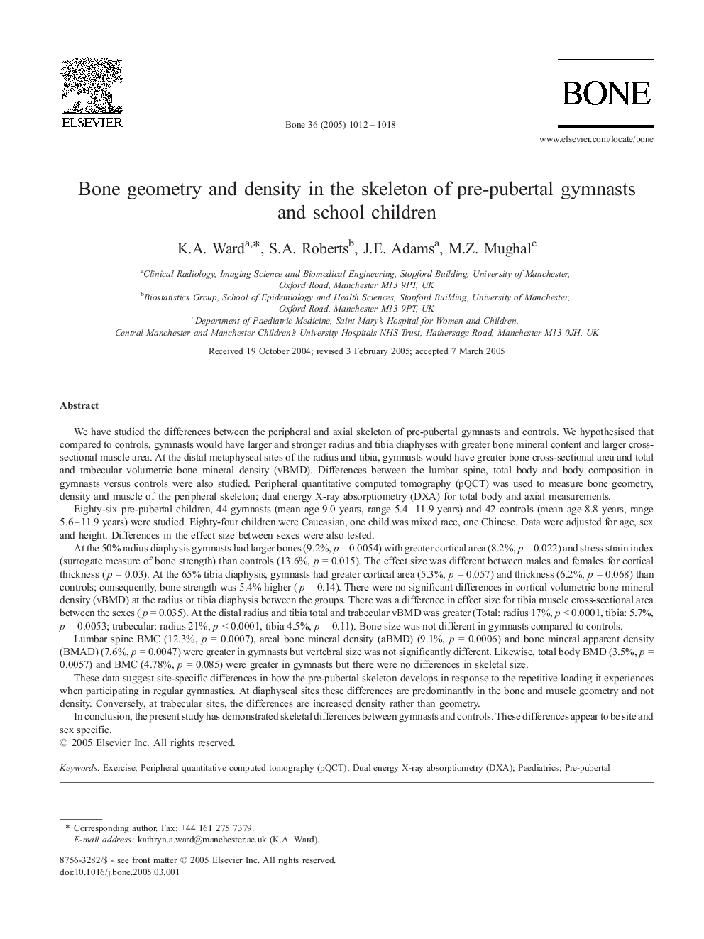 Bone geometry and density in the skeleton of pre-pubertal gymnasts and school children