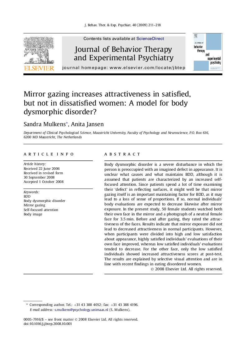 Mirror gazing increases attractiveness in satisfied, but not in dissatisfied women: A model for body dysmorphic disorder?