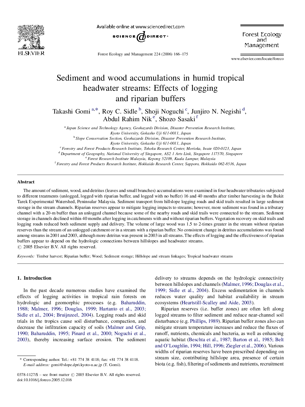 Sediment and wood accumulations in humid tropical headwater streams: Effects of logging and riparian buffers