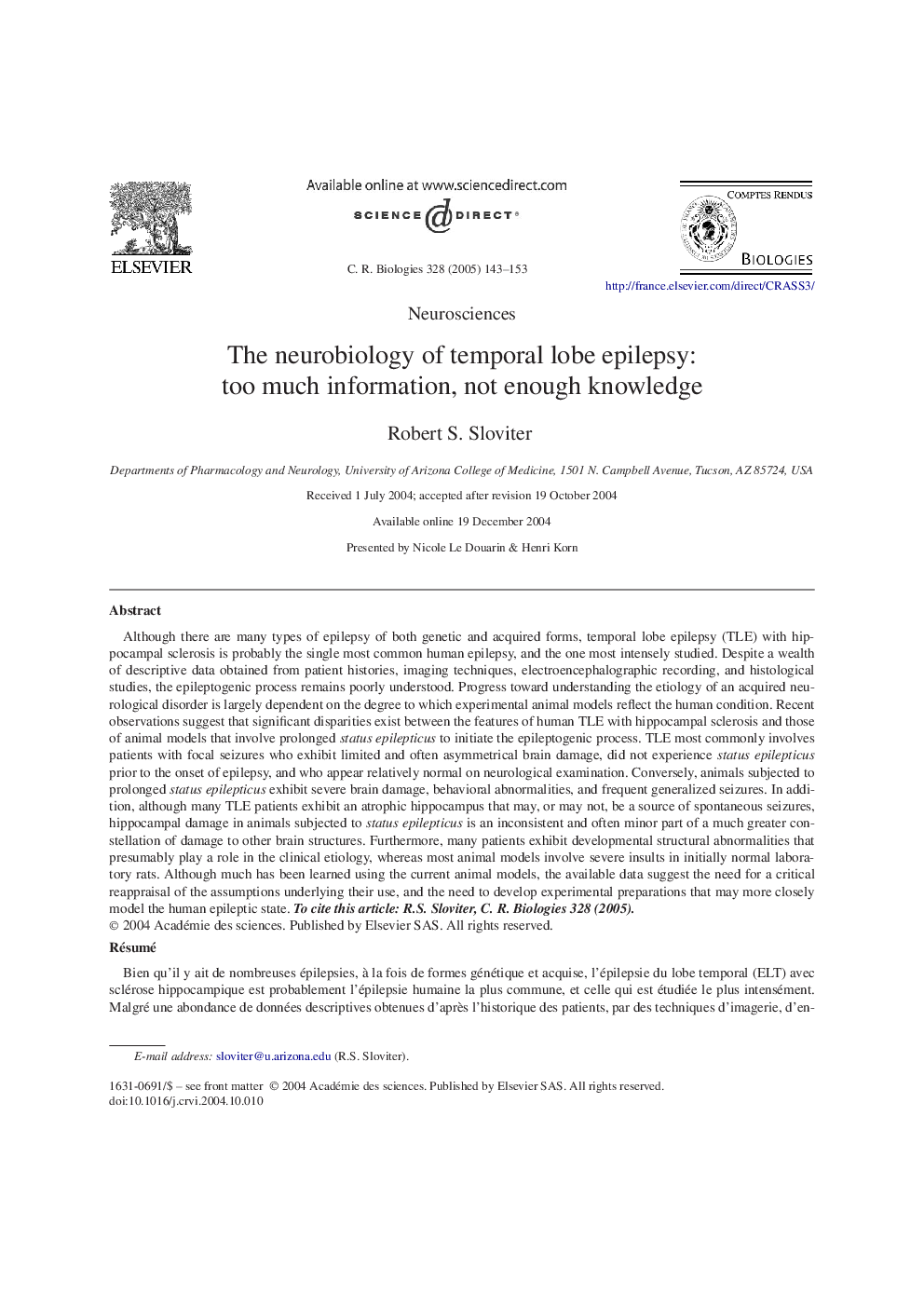 The neurobiology of temporal lobe epilepsy: too much information, not enough knowledge