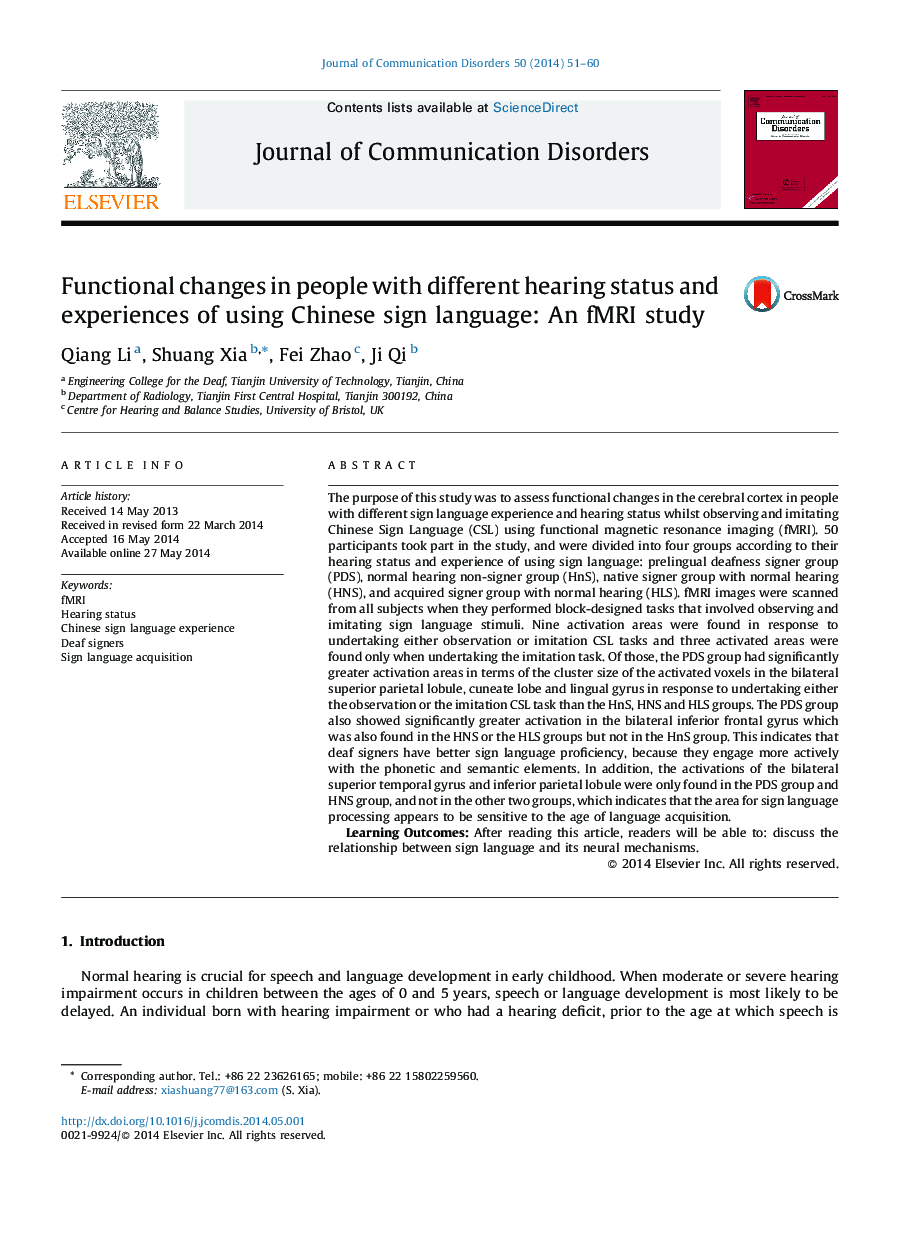 Functional changes in people with different hearing status and experiences of using Chinese sign language: An fMRI study