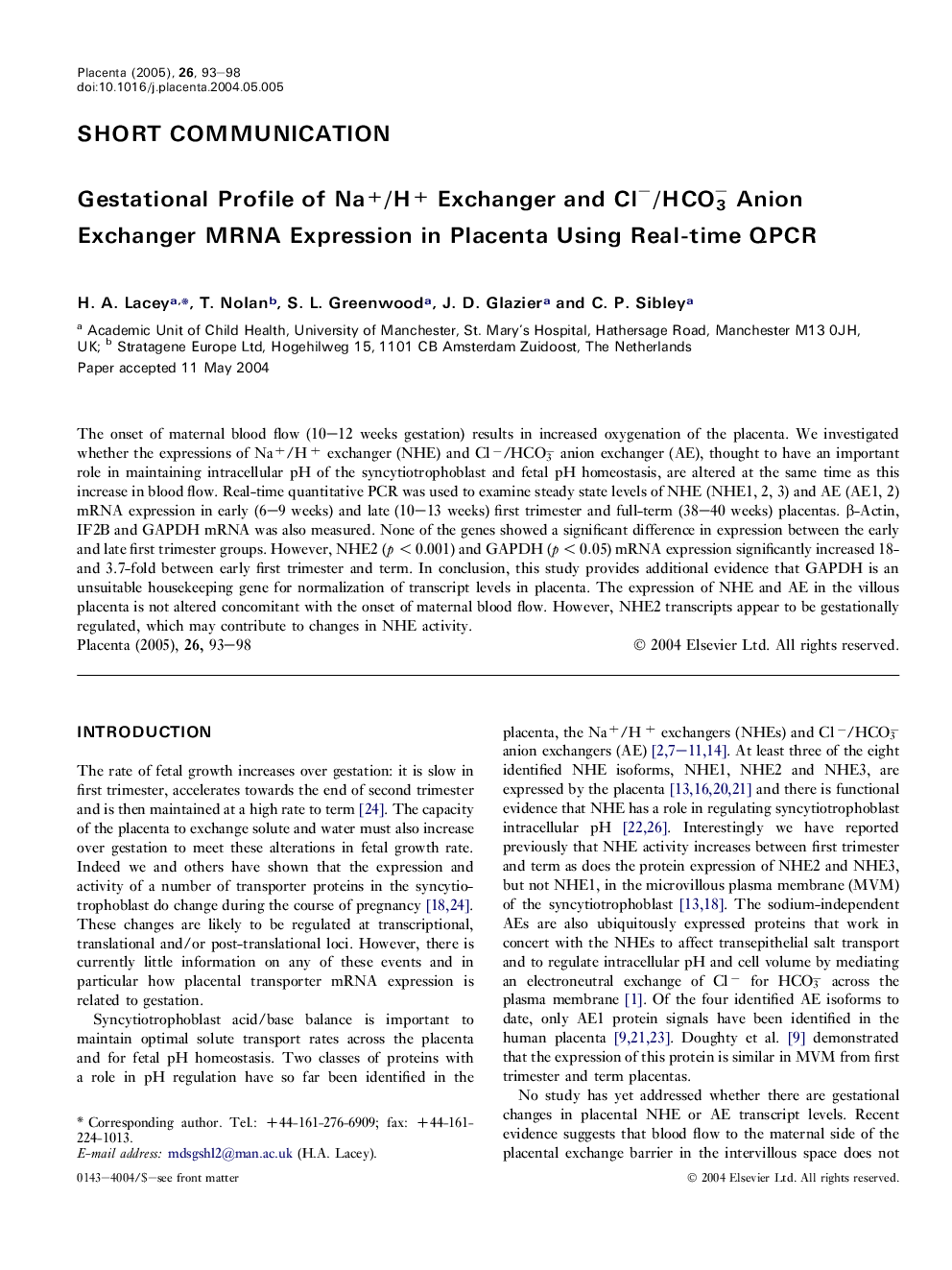 عکس صفحه اول مقاله: Gestational profile of Na+/H+ exchanger and Clâ/HCO3â anion exchanger mRNA expression in placenta using real-time QPCR Gestational profile of Na+/H+ exchanger and Clâ/HCO3â anion exchanger mRNA expression in placenta using real-time QPCR