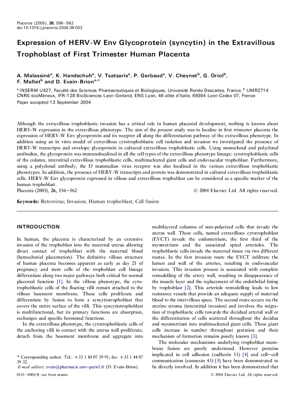 Expression of HERV-W Env Glycoprotein (syncytin) in the Extravillous Trophoblast of First Trimester Human Placenta