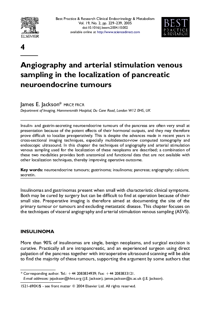 Angiography and arterial stimulation venous sampling in the localization of pancreatic neuroendocrine tumours