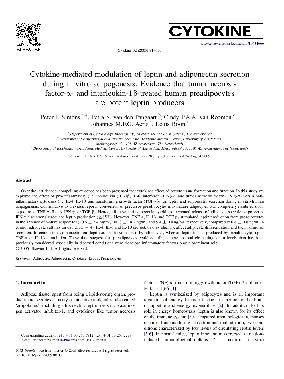 Cytokine-mediated modulation of leptin and adiponectin secretion during in vitro adipogenesis: Evidence that tumor necrosis factor-Î±- and interleukin-1Î²-treated human preadipocytes are potent leptin producers