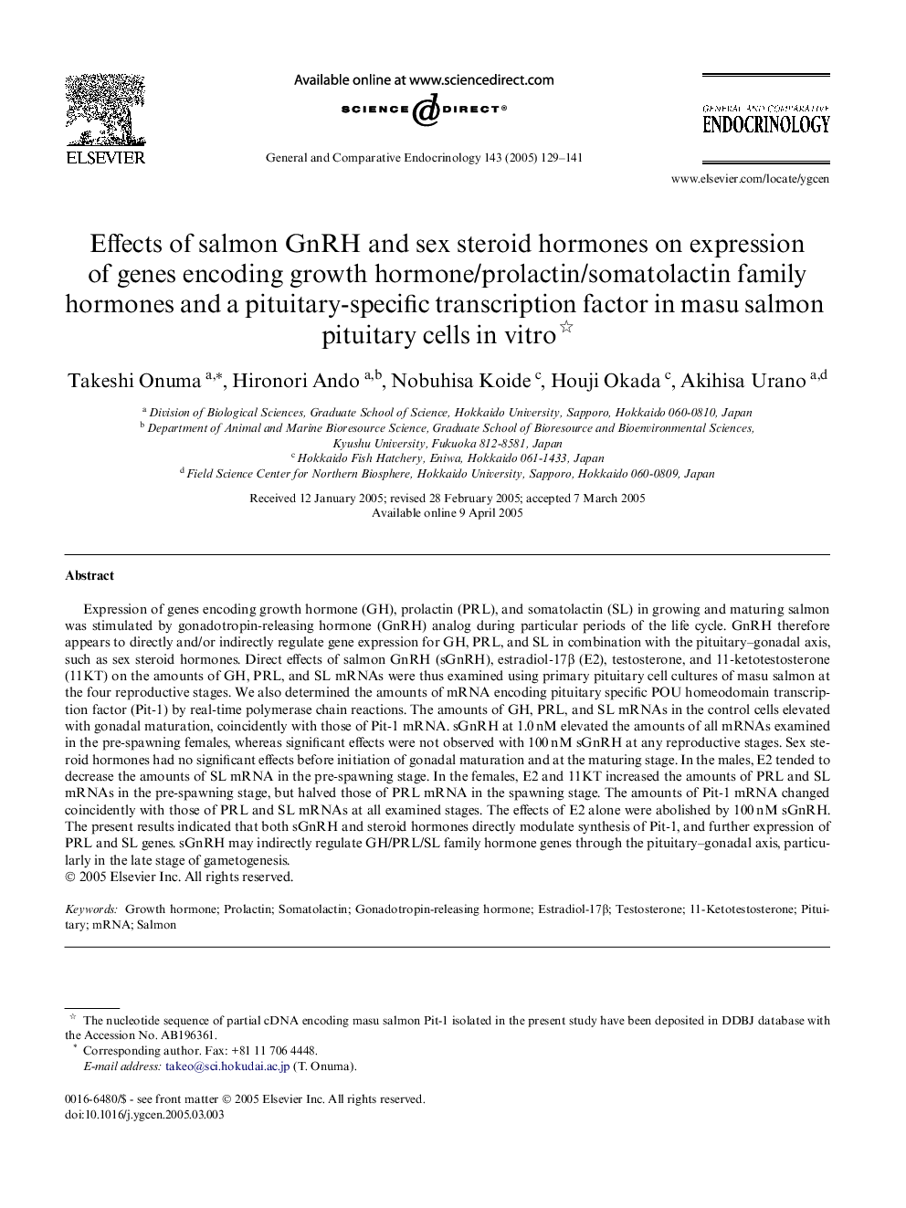 Effects of salmon GnRH and sex steroid hormones on expression of genes encoding growth hormone/prolactin/somatolactin family hormones and a pituitary-specific transcription factor in masu salmon pituitary cells in vitro