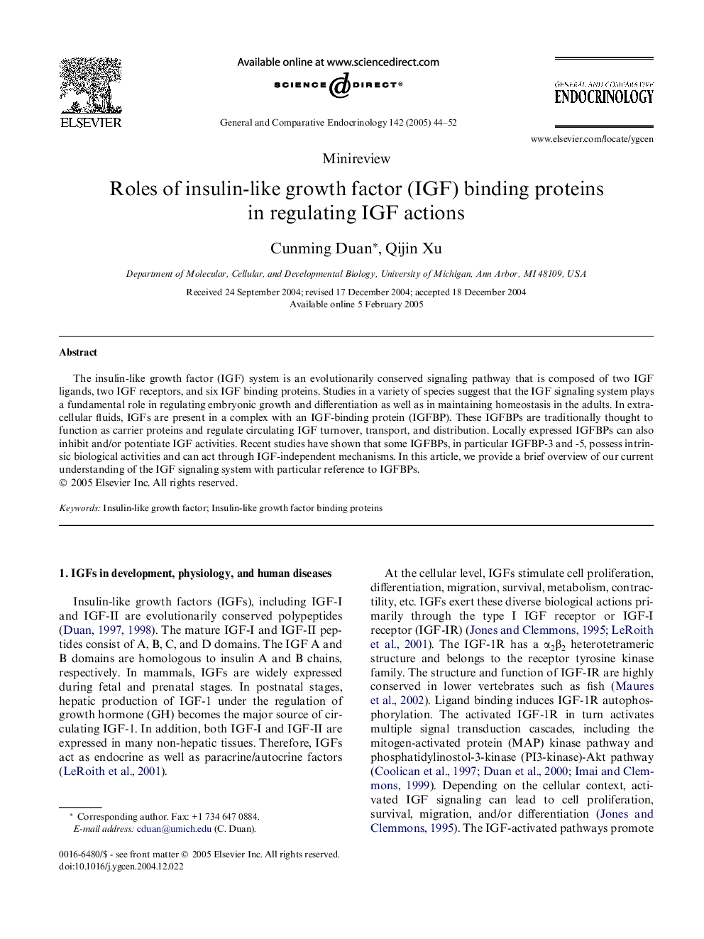 Roles of insulin-like growth factor (IGF) binding proteins in regulating IGF actions