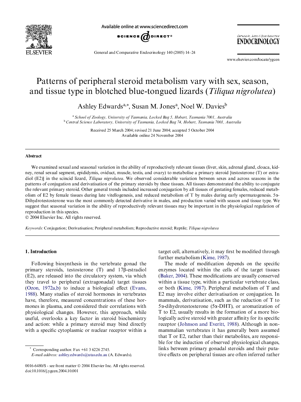 Patterns of peripheral steroid metabolism vary with sex, season, and tissue type in blotched blue-tongued lizards (Tiliqua nigrolutea)