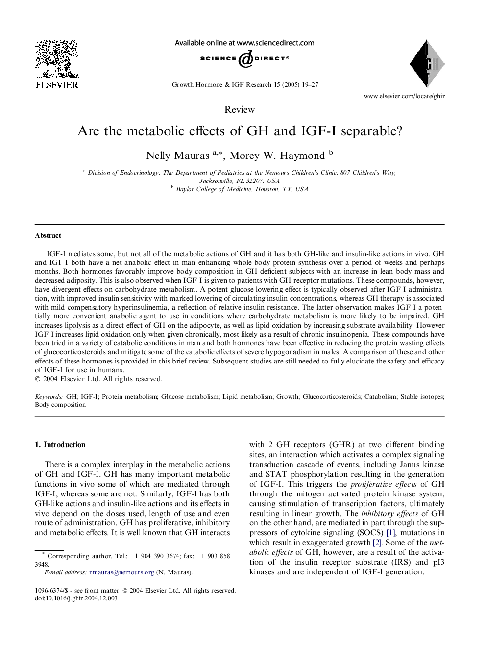 Are the metabolic effects of GH and IGF-I separable?