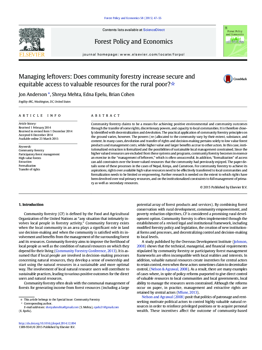 Managing leftovers: Does community forestry increase secure and equitable access to valuable resources for the rural poor? 