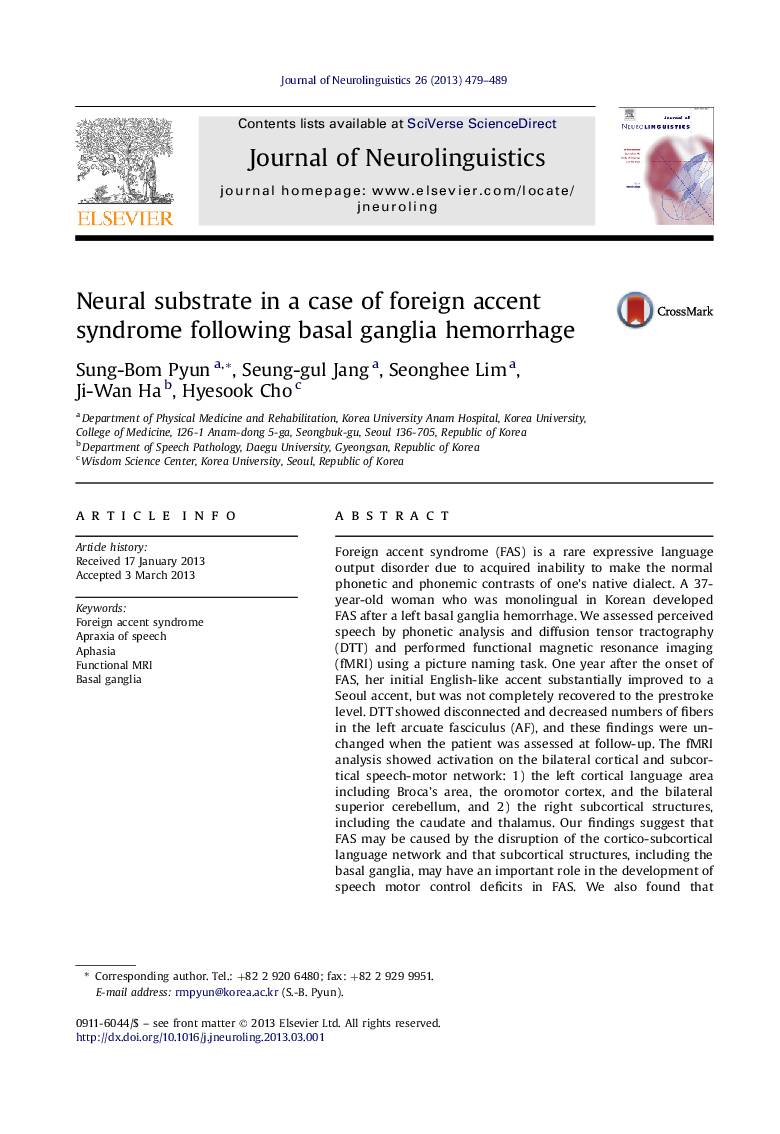 Neural substrate in a case of foreign accent syndrome following basal ganglia hemorrhage