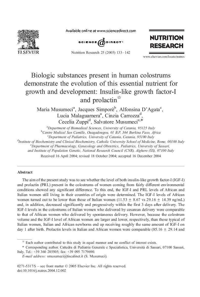 Biologic substances present in human colostrums demonstrate the evolution of this essential nutrient for growth and development: Insulin-like growth factor-I and prolactin