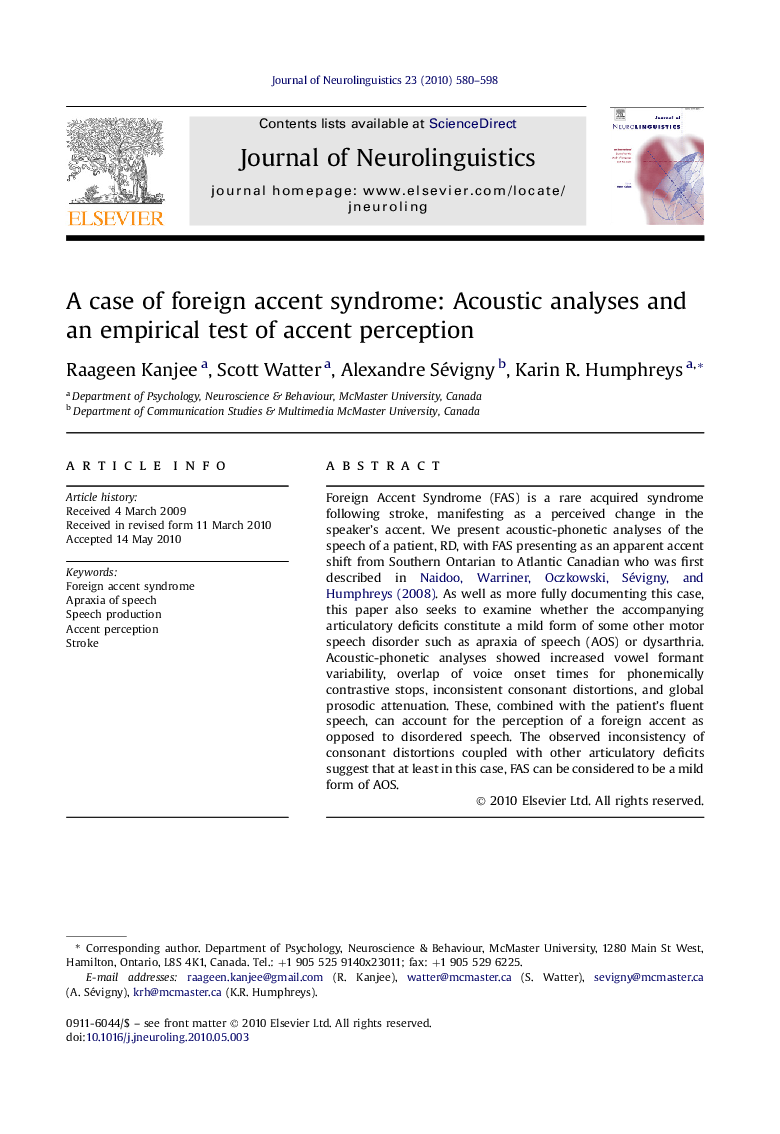 A case of foreign accent syndrome: Acoustic analyses and an empirical test of accent perception