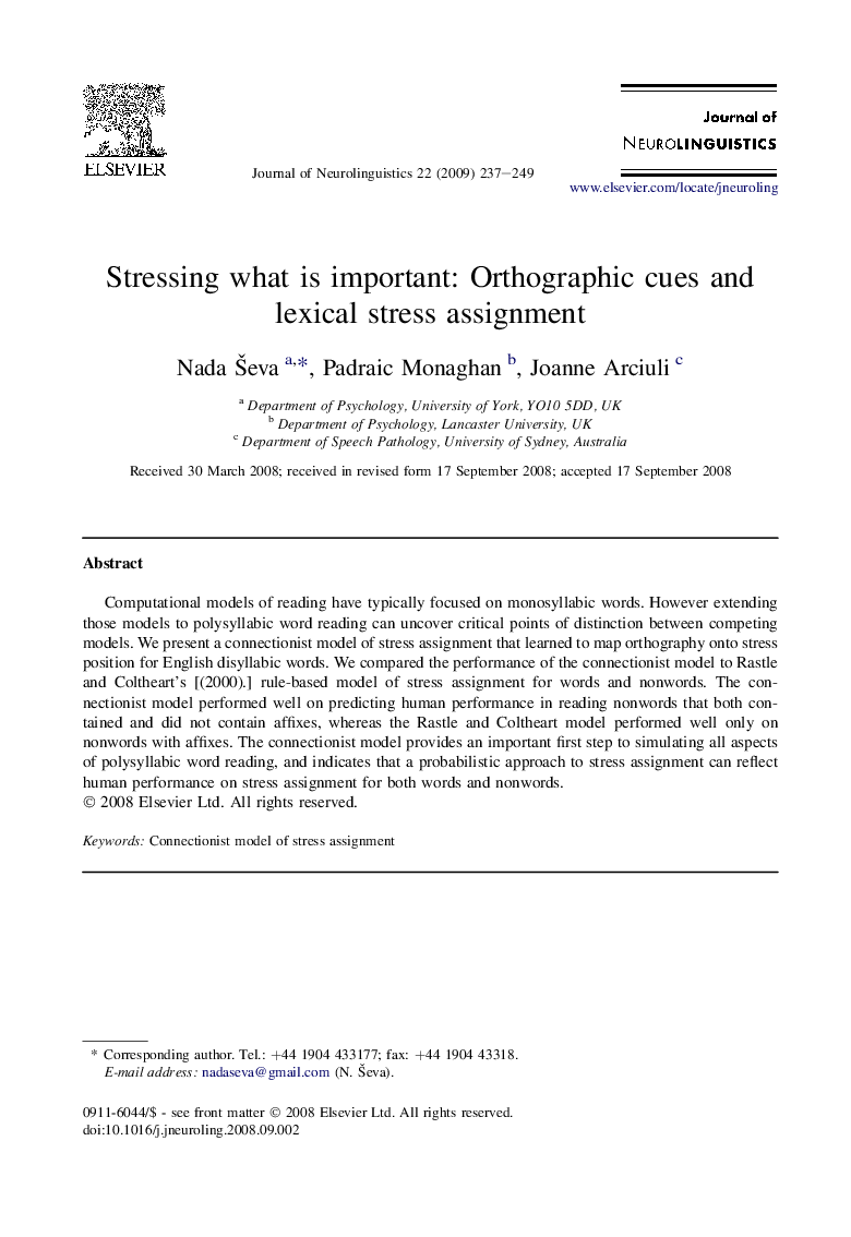 Stressing what is important: Orthographic cues and lexical stress assignment