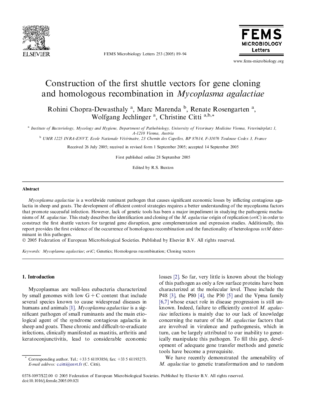 Construction of the first shuttle vectors for gene cloning and homologous recombination in Mycoplasma agalactiae