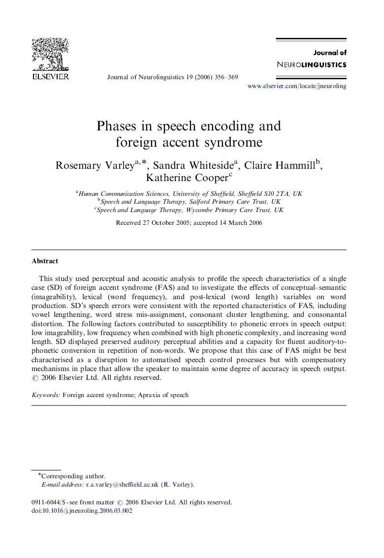 Phases in speech encoding and foreign accent syndrome