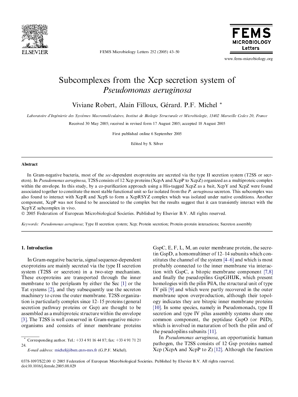 Subcomplexes from the Xcp secretion system of Pseudomonas aeruginosa