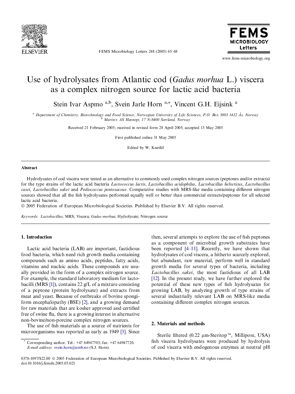 Use of hydrolysates from Atlantic cod (Gadus morhua L.) viscera as a complex nitrogen source for lactic acid bacteria
