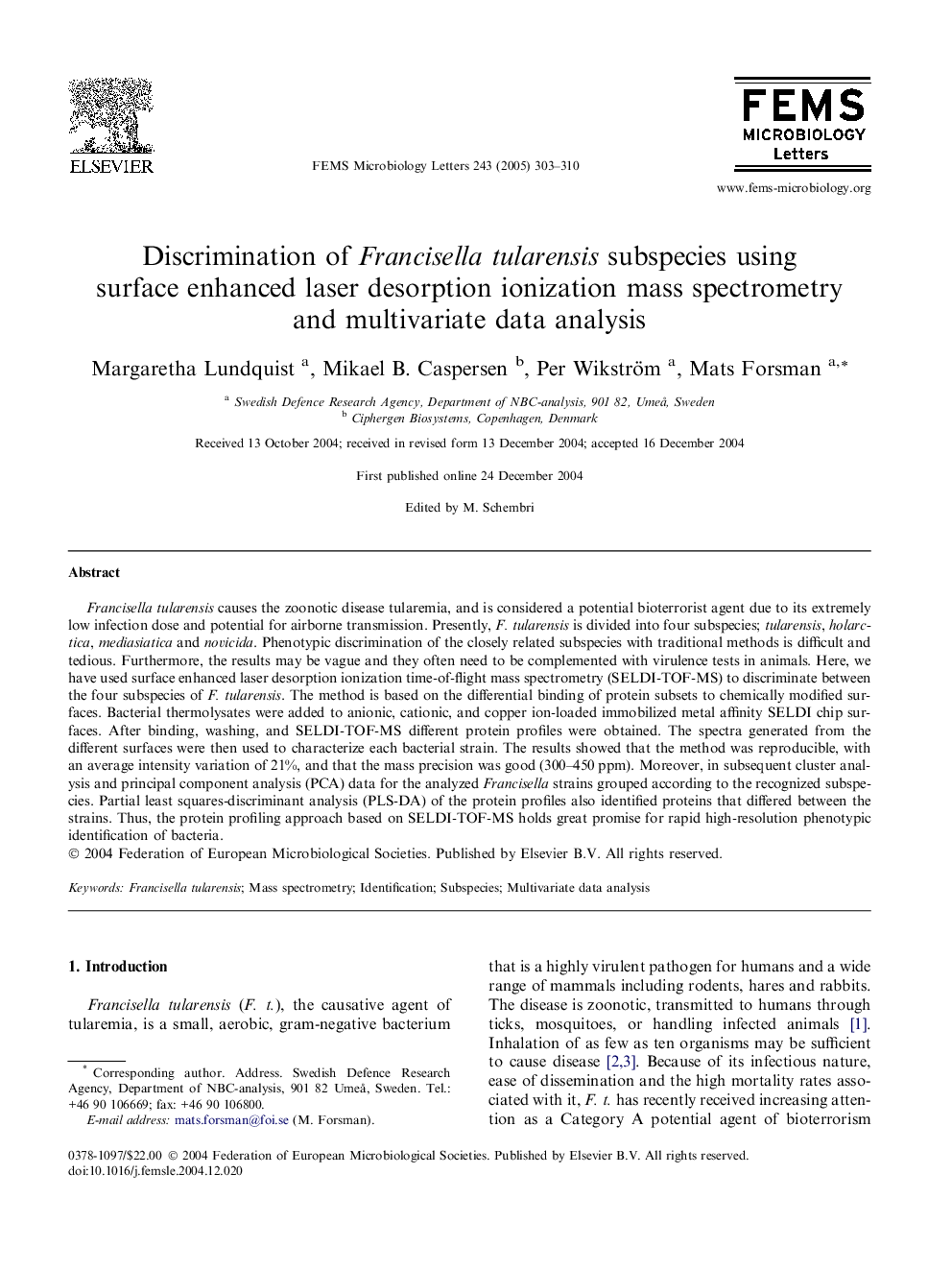 Discrimination of Francisella tularensis subspecies using surface enhanced laser desorption ionization mass spectrometry and multivariate data analysis