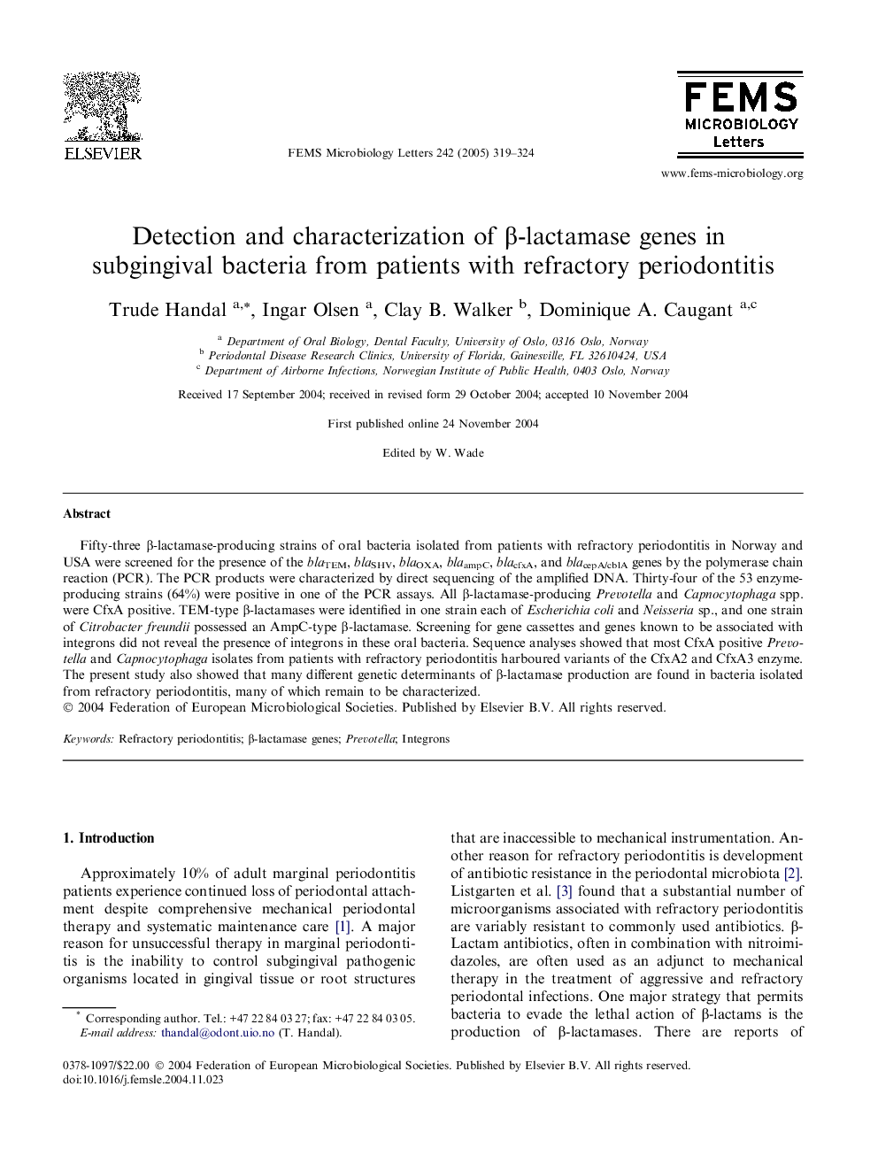 Detection and characterization of Î²-lactamase genes in subgingival bacteria from patients with refractory periodontitis