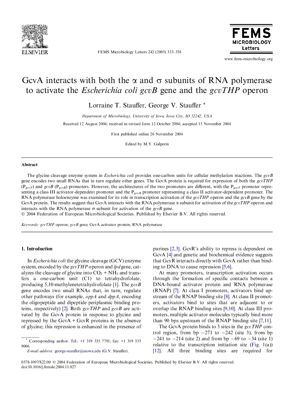 GcvA interacts with both the Î± and Ï subunits of RNA polymerase to activate the Escherichia coli gcvB gene and the gcvTHP operon