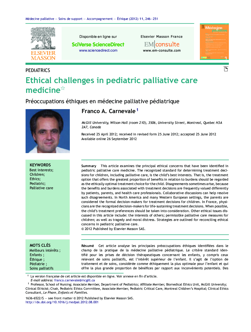 Ethical challenges in pediatric palliative care medicine