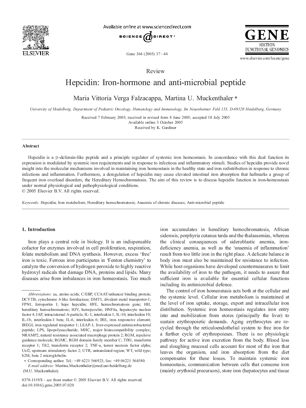 Hepcidin: Iron-hormone and anti-microbial peptide