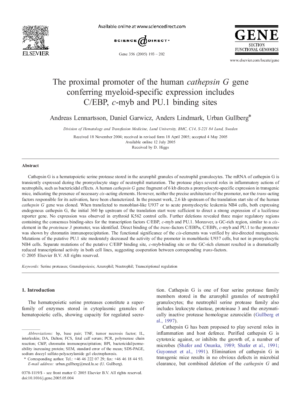 The proximal promoter of the human cathepsin G gene conferring myeloid-specific expression includes C/EBP, c-myb and PU.1 binding sites