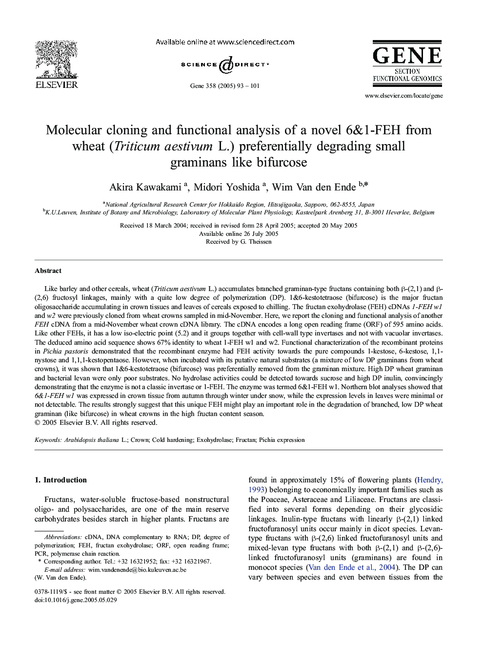 Molecular cloning and functional analysis of a novel 6&1-FEH from wheat (Triticum aestivum L.) preferentially degrading small graminans like bifurcose