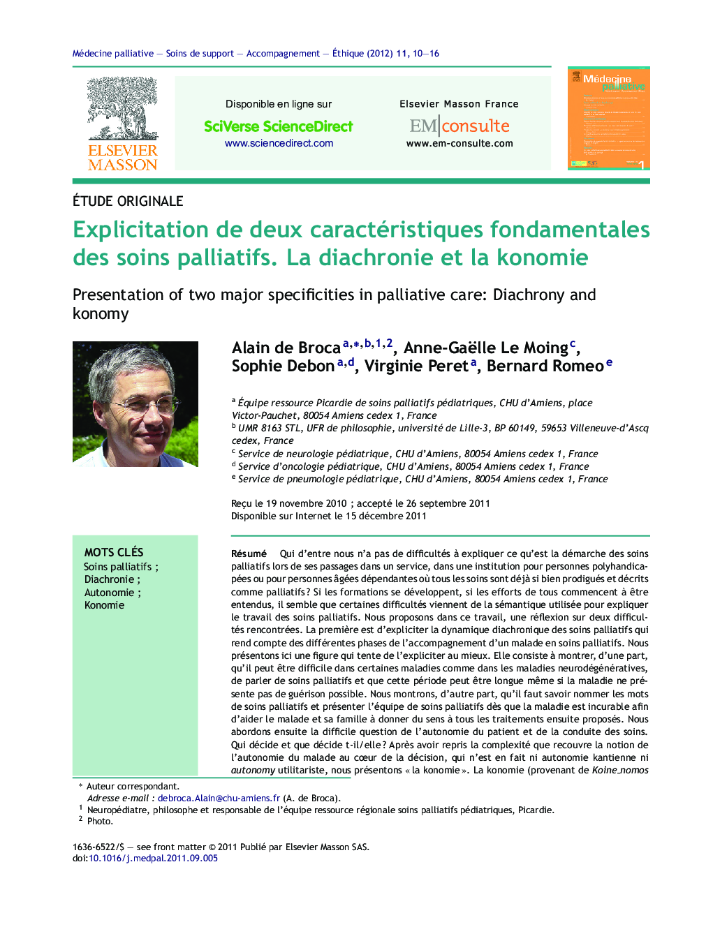 Explicitation de deux caractéristiques fondamentales des soins palliatifs. La diachronie et la konomie