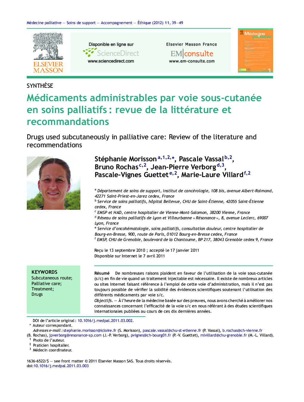 Médicaments administrables par voie sous-cutanée en soins palliatifsÂ : revue de la littérature et recommandations