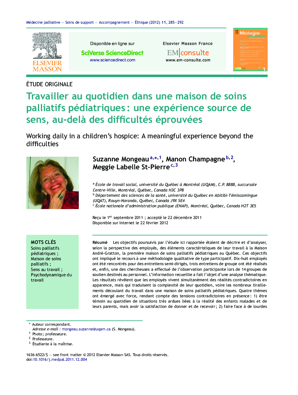 Travailler au quotidien dans une maison de soins palliatifs pédiatriquesÂ : une expérience source de sens, au-delÃ  des difficultés éprouvées