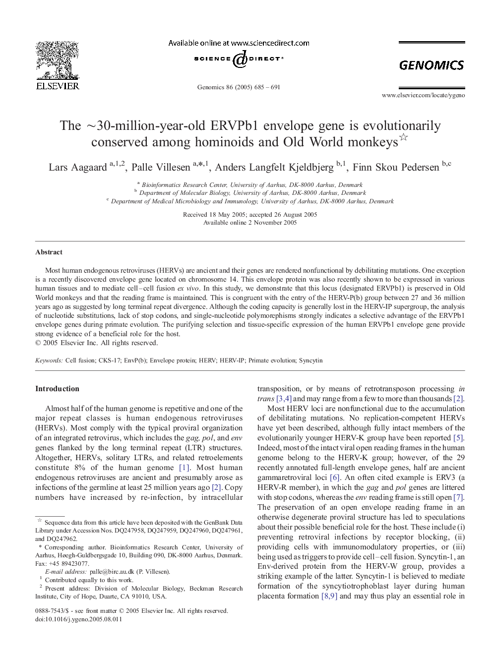 The â¼30-million-year-old ERVPb1 envelope gene is evolutionarily conserved among hominoids and Old World monkeys