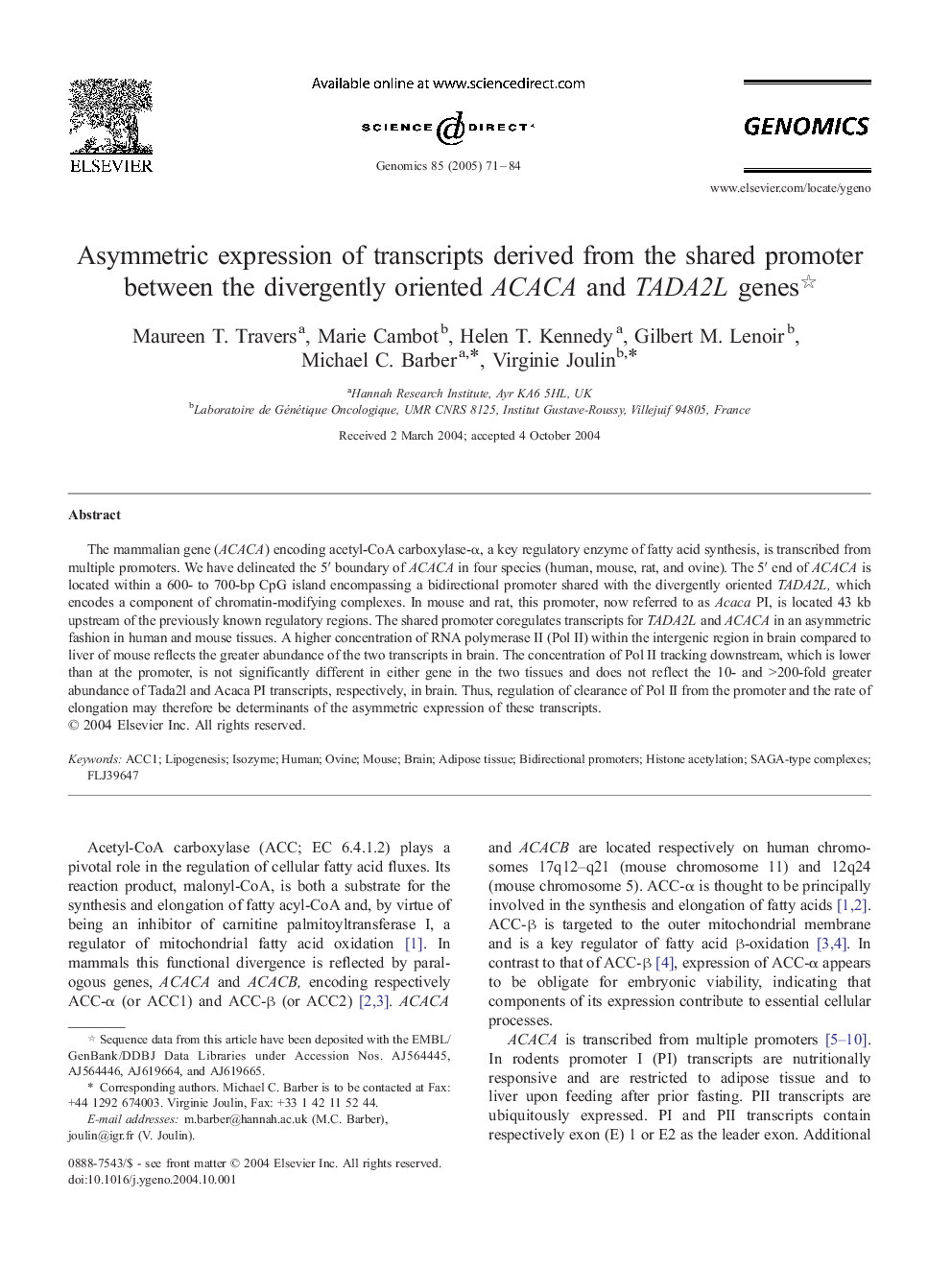 Asymmetric expression of transcripts derived from the shared promoter between the divergently oriented ACACA and TADA2L genes