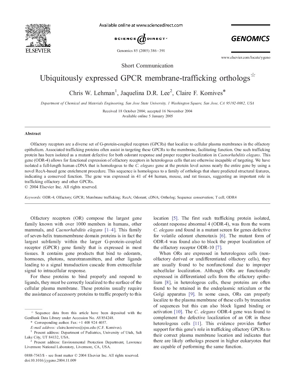 Ubiquitously expressed GPCR membrane-trafficking orthologs