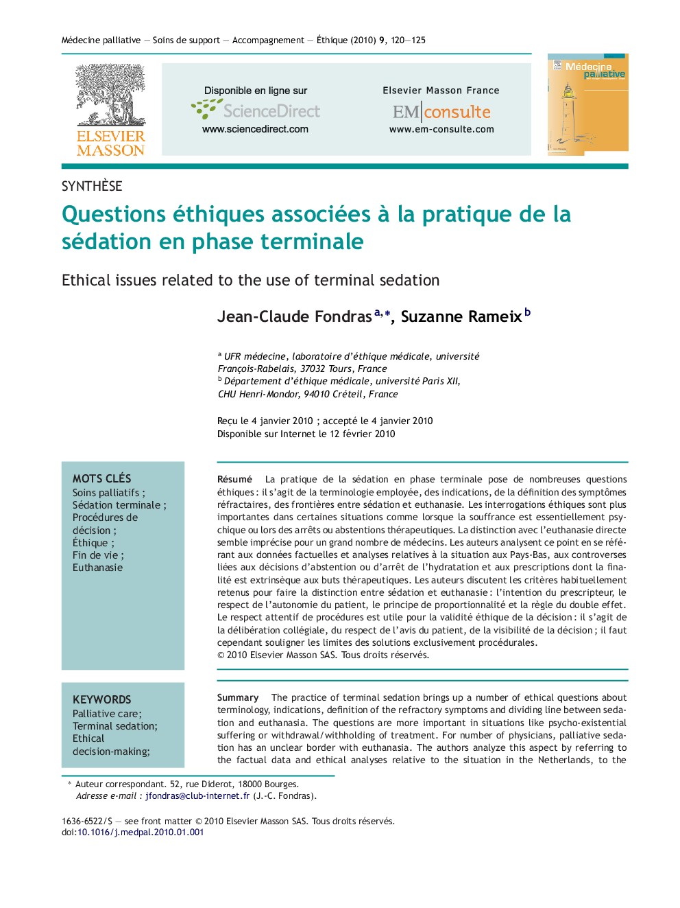 Questions éthiques associées Ã  la pratique de la sédation en phase terminale